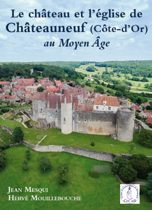 08/10/2020 – 8 octobre – Conférence « Redécouvrir le château de Châteauneuf » !